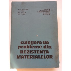   Culegere de probleme din rezistenta materialelor  -  GH. BUZDUGAN si altii
